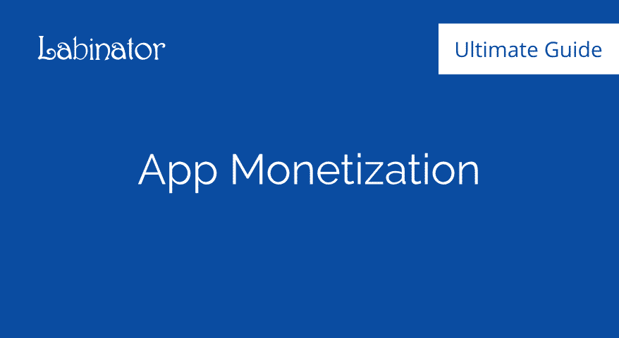App Monetization Guide