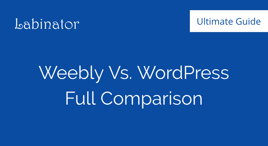 Weebly and WordPress Ultimate Guide Thumbnail