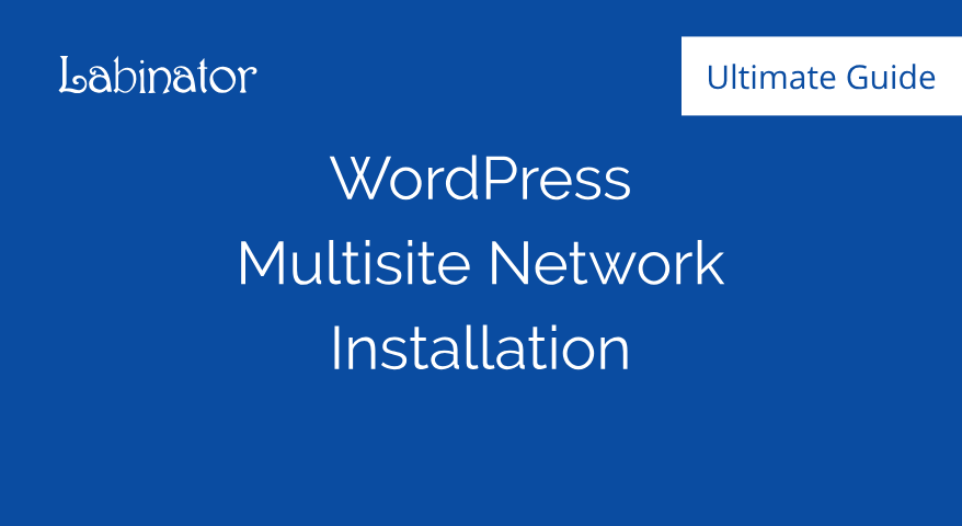 How To Install WordPress Multisite Network