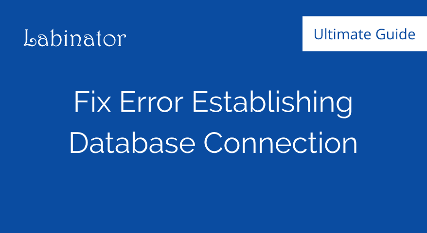 Error Establishing a Database Connection Guide Thumbnail